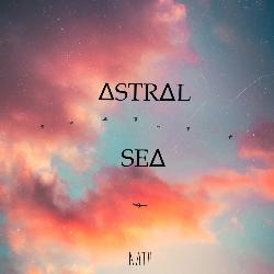 Astral Sea-AFwzREJiVH0