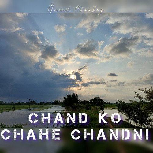 Chand Ko Chahe Chandni_poster_image