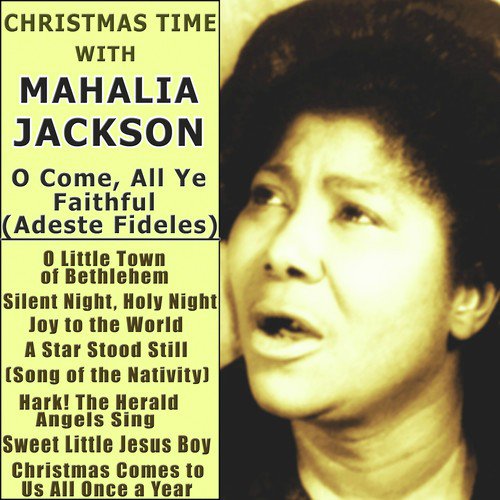 Joy To The World Lyrics - Mahalia Jackson - Only on JioSaavn