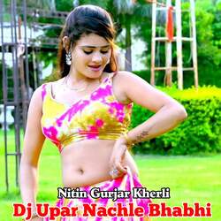 Dj Upar Nachle Bhabhi-HAkSf0YBB3Y