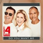 Do You Want Me (feat. Nance, Jacks & Hanks) (feat. Nance , Jacks & Hanks) (Radio Edit)