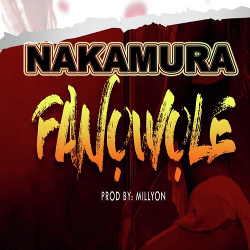 Nakamura - Fanowole (prods by millions).wav cover art
