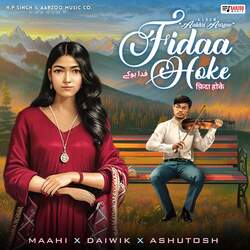 Fidaa Hoke ( From Album &quot;Aakhri Aarzoo&quot; )-BzsvST8BQHg