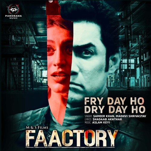 Fry Day Ho Dry Day Ho (From "Faactory")