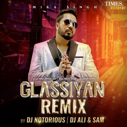 Glassiyan Remix By DJ Notorious And DJ Ali &Sam