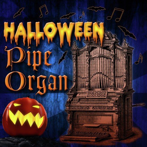 Halloween Pipe Organ