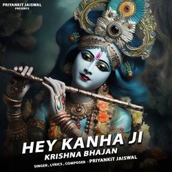 Hey Kanha Ji Krishna Bhajan-P0U,CQJlAmA