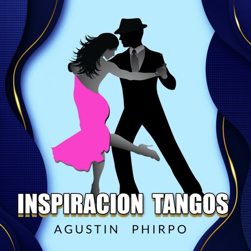 Inspiracion Tangos