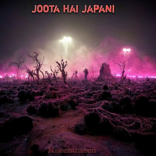JOOTA HAI JAPANI (Mashup)