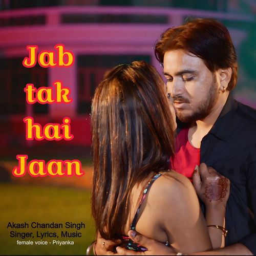Jab Tak Hai Jaan