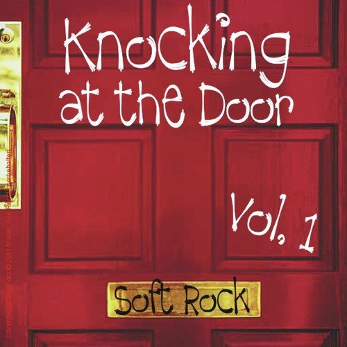 Knocking at the Door Soft Rock Vol. 1