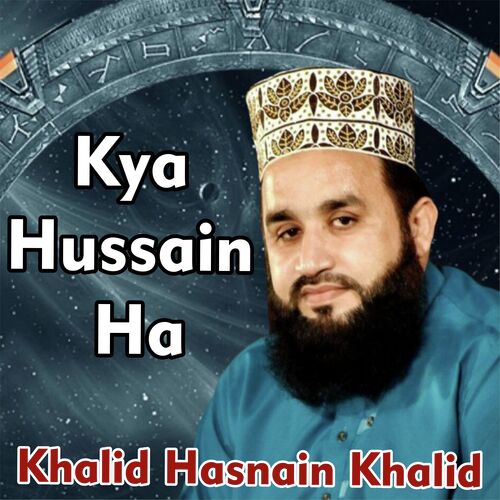 Kya Hussain Ha