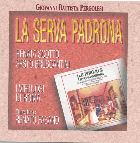 La Serva Padrona - Intermezzo Secondo: Contento Tu Sarai - Duo