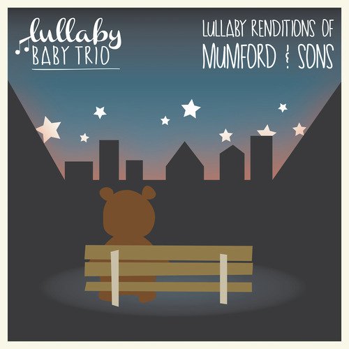 Lullaby Renditions of Mumford & Sons