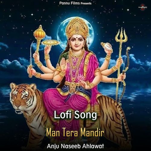 Man Tera Mandir (Lofi remix)