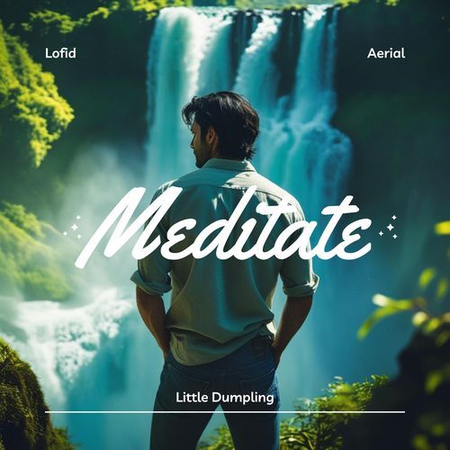 Meditate