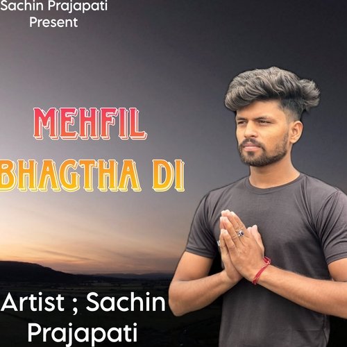 Mehfil Bhagtha Di