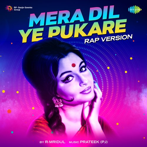 Mera Dil Ye Pukare - Rap Version