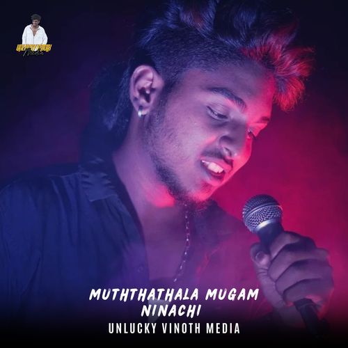 Muththathala Mugam Ninachi