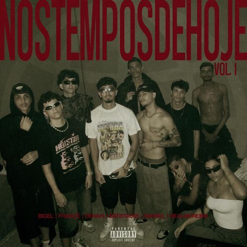 Nos Tempos De Hoje, VOL. 1