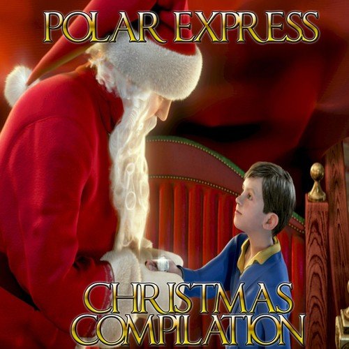Polar Express Christmas Compilation