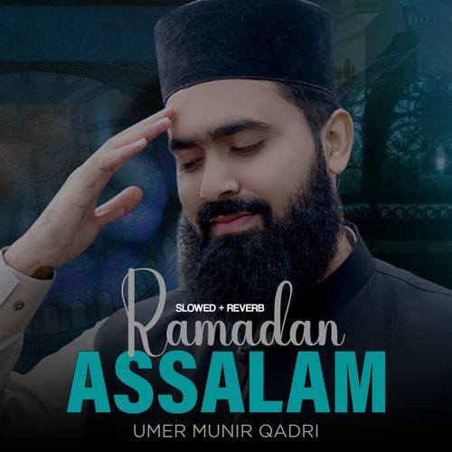 Ramadan Assalam Lofi Version