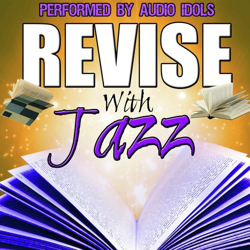 Revise with Jazz