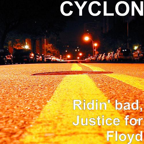 Ridin&#039; bad, Justice for Floyd_poster_image