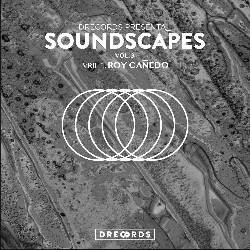 Soundscapes, Vol. 3 (Vril)
