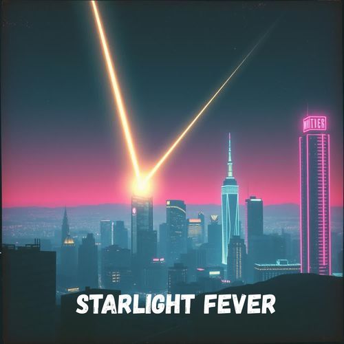 Starlight Fever