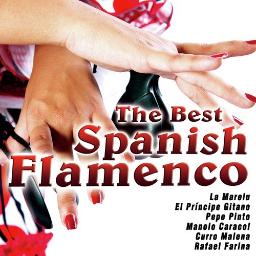 The Best Spanish Flamenco