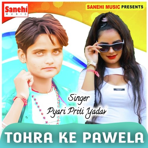 Tohra Ke Pawela