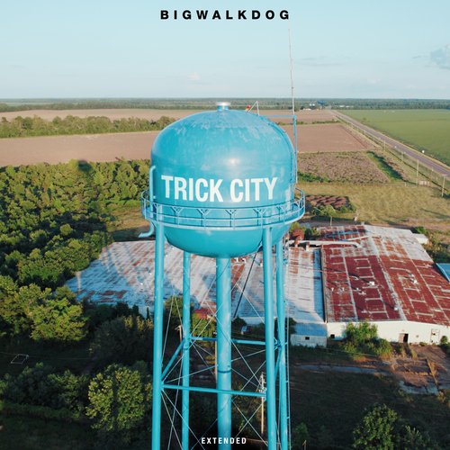 Trick City (Extended)