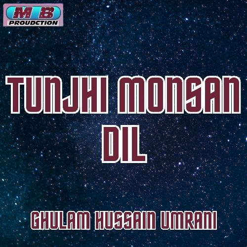 Tunjhi Monsan Dil