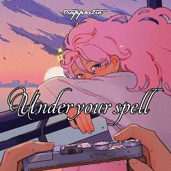 Under Your Spell-JyccextJYmY