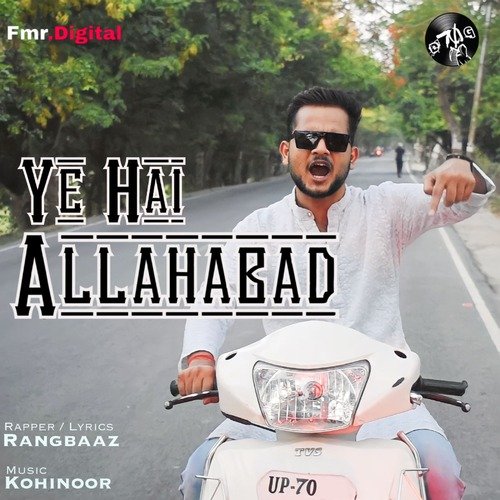 Ye Hai Allahabad