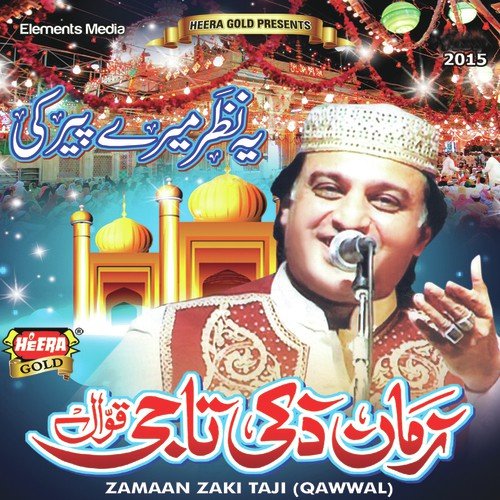 Zamaan Zaki Taji Qawwal