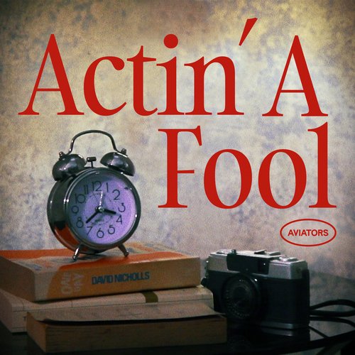 Actin&#039; A Fool_poster_image