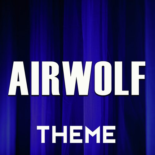 Airwolf Theme_poster_image