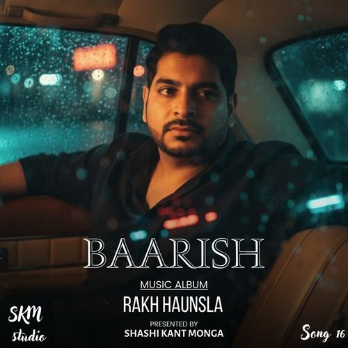 Baarish Diya Boonda | Shashi Kant Monga