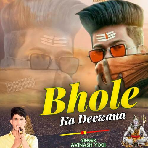 Bhole Ka Deewana