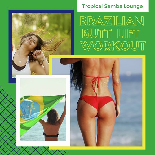 Brazilian Butt Lift Workout