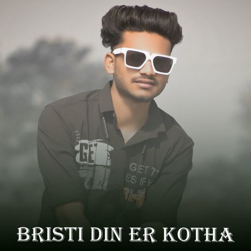 Bristi Din Er Kotha