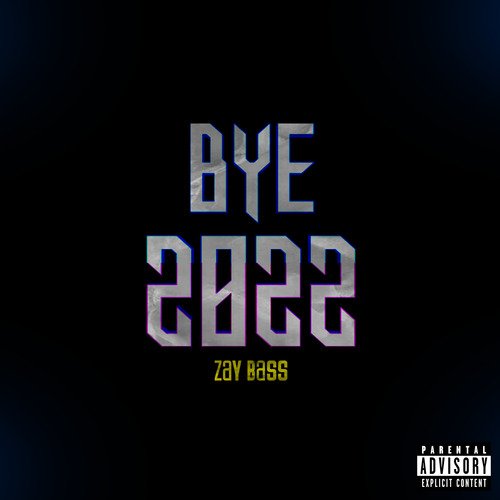 Bye 2022 cover art