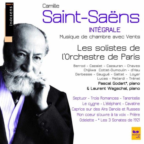Camille Saint-Saëns : Complete Chamber Music With Winds (Intégrale de la musique de chambre avec vents)