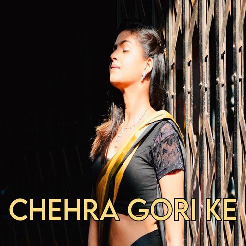 Chehra Gori Ke