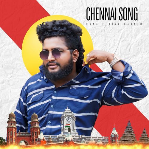 Chennai Song