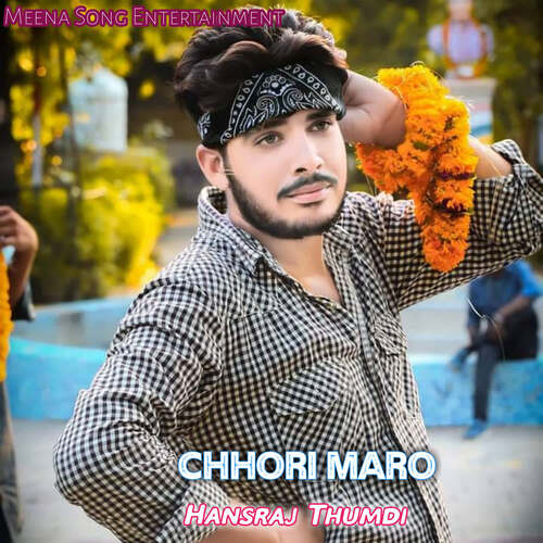 Chhori Maro