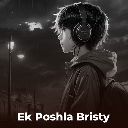 Ek Poshla Bristy