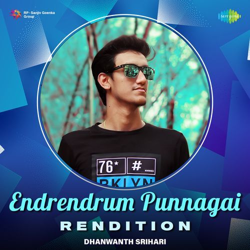 Endrendrum Punnagai - Rendition